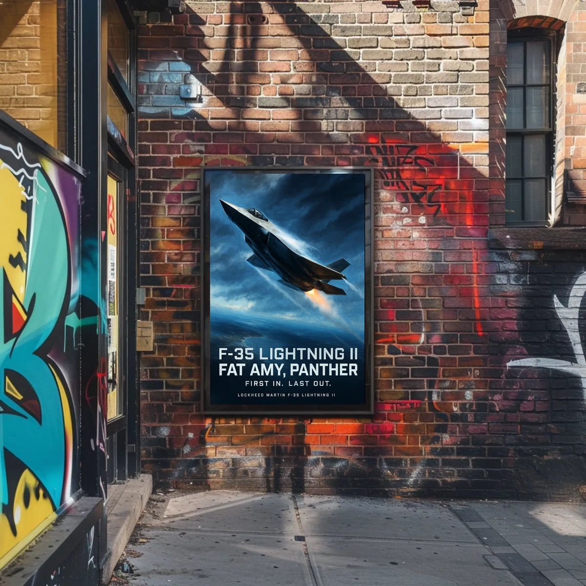 F-35 Lightning II First In, Last Out Poster