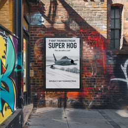 F-84F Thunderstreak Super Hog Poster PosterGoat
