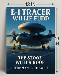E-1 Tracer The Stoof with a Roof Poster PosterGoat