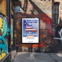 Invest in Your Future with U.S. Savings Bonds Poster PosterGoat