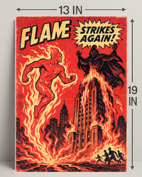 Flame Strikes Again! Poster PosterGoat