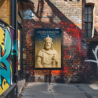 Charlemagne Father Of Europe Poster