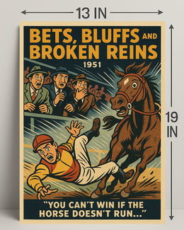 Bets Bluffs and Broken Reins 1951 Sports Poster