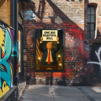 One Big Beautiful Bill Poster PosterGoat