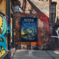 Museum Of The Future Opening 2024 Poster