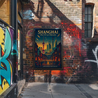 Shanghai The City of Dreams Poster