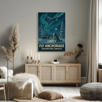 Fly Anchorage Adventure Awaits Poster