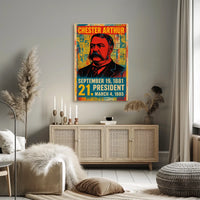 Chester A. Arthur 21st President of the United States Street Art Mashup Poster