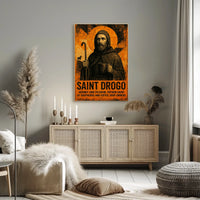 Saint Drogo Patron Saint Poster