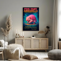Pink Fairy Armadillo Illusive Wonder of the Desert Poster