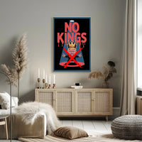 NO KINGS Anti-Monarchy Political or Propaganda Poster