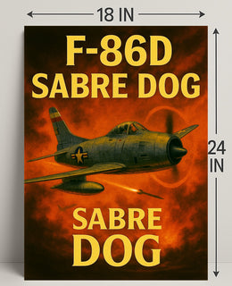 F-86D Sabre Dog Poster PosterGoat