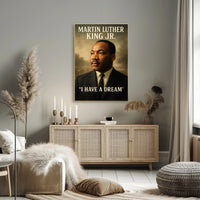 Martin Luther King Jr. "I Have a Dream" Poster PosterGoat