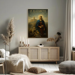 St. Elizabeth Compassionate Healer Poster