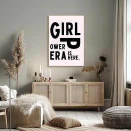 Girl Power Era Feminist Motivational Quote Poster PosterGoat