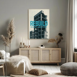 REBUILD Concrete Vision Urban or Cityscape Poster