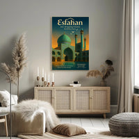Esfahan – Where Heaven's Geometry Meets Earthly Beauty Poster PosterGoat