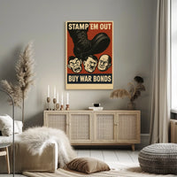 Stamp Em Out War Bonds Propaganda Poster