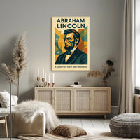 Abraham Lincoln A Legacy of Unity and Progress Poster PosterGoat
