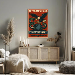 FreedomS Fight Strike The Snake Poster