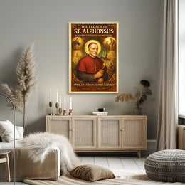 The Legacy of St. Alphonsus Poster