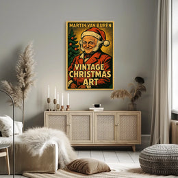 Martin Van Buren Vintage Christmas Art Poster
