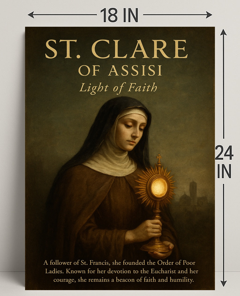 St. Clare Of Assisi Light Of Faith Poster