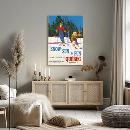 Snow, Sun, Fun In Québec Poster