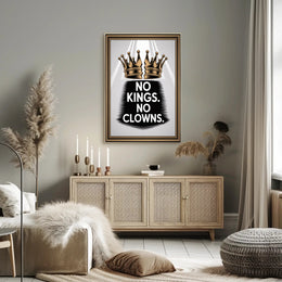 No Kings No Clowns Political or Propaganda Poster
