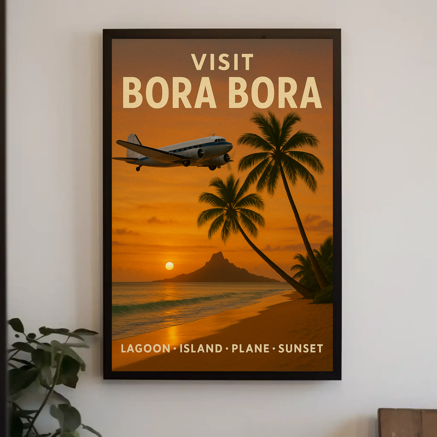 Visit Bora Bora Tropical Getaway Plane Ocean Travel Poster