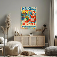 Mrs. Claus Hosts A Reindeer Fashion Show Poster