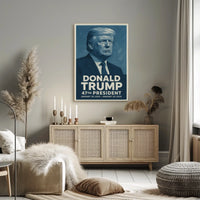 Donald Trump 47th President Poster