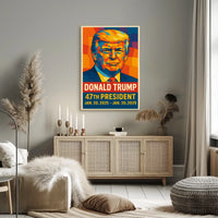 Donald Trump 47th President Poster