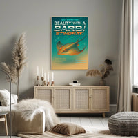 Beauty with a Barb Stingray Poster