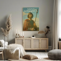 Saint Longinus Poster