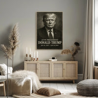 Donald Trump 47th President Poster