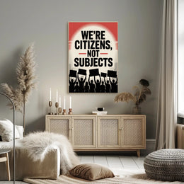 Empowering Citizens Protest Art Political or Propaganda Poster