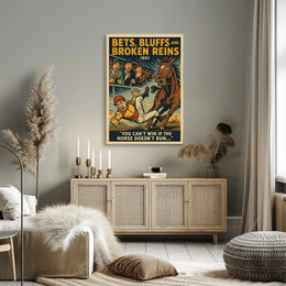 Bets, Bluffs, and Broken Reins Poster
