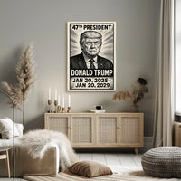 Donald Trump 47th President Poster