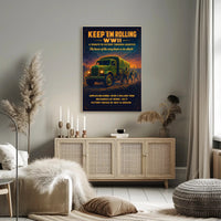 Keep 'Em Rolling: A Tribute to WWII Logistics Poster