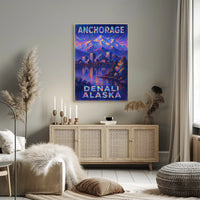 Anchorage And Denali AlaskaS Majestic Poster