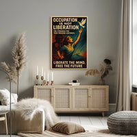 Occupation Is Not Liberation Poster