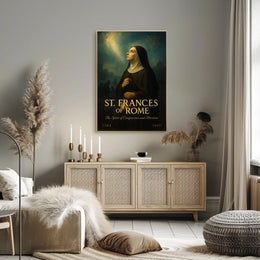 St. Frances of Rome The Spirit of Compassion and Devotion Poster