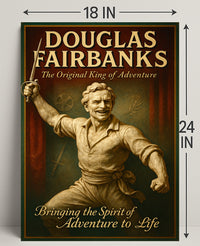 Douglas Fairbanks The Original King of Adventure Poster PosterGoat