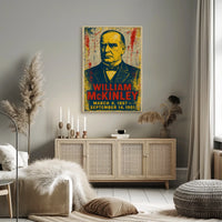 William McKinley 25th President of the United States Street Art Mashup Poster