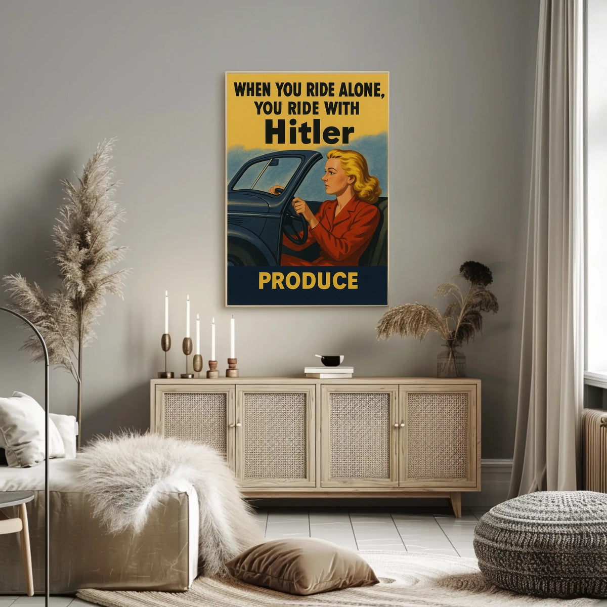 When You Ride Alone, You Ride with Hitler Poster