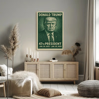 Donald Trump 47th President Poster