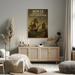 1839 CE First Opium War Historical Poster Print PosterGoat