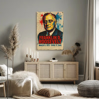 Franklin D. Roosevelt 32nd President of the United States Street Art Mashup Poster