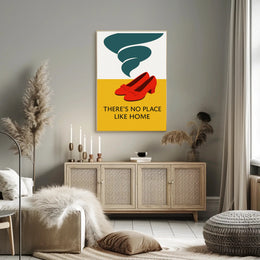 There's No Place Like Home Poster PosterGoat